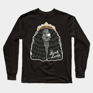 The Dark Lady Long Sleeve T-Shirt